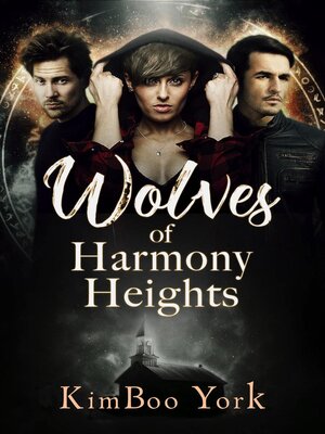 cover image of Wolves of Harmony Heights